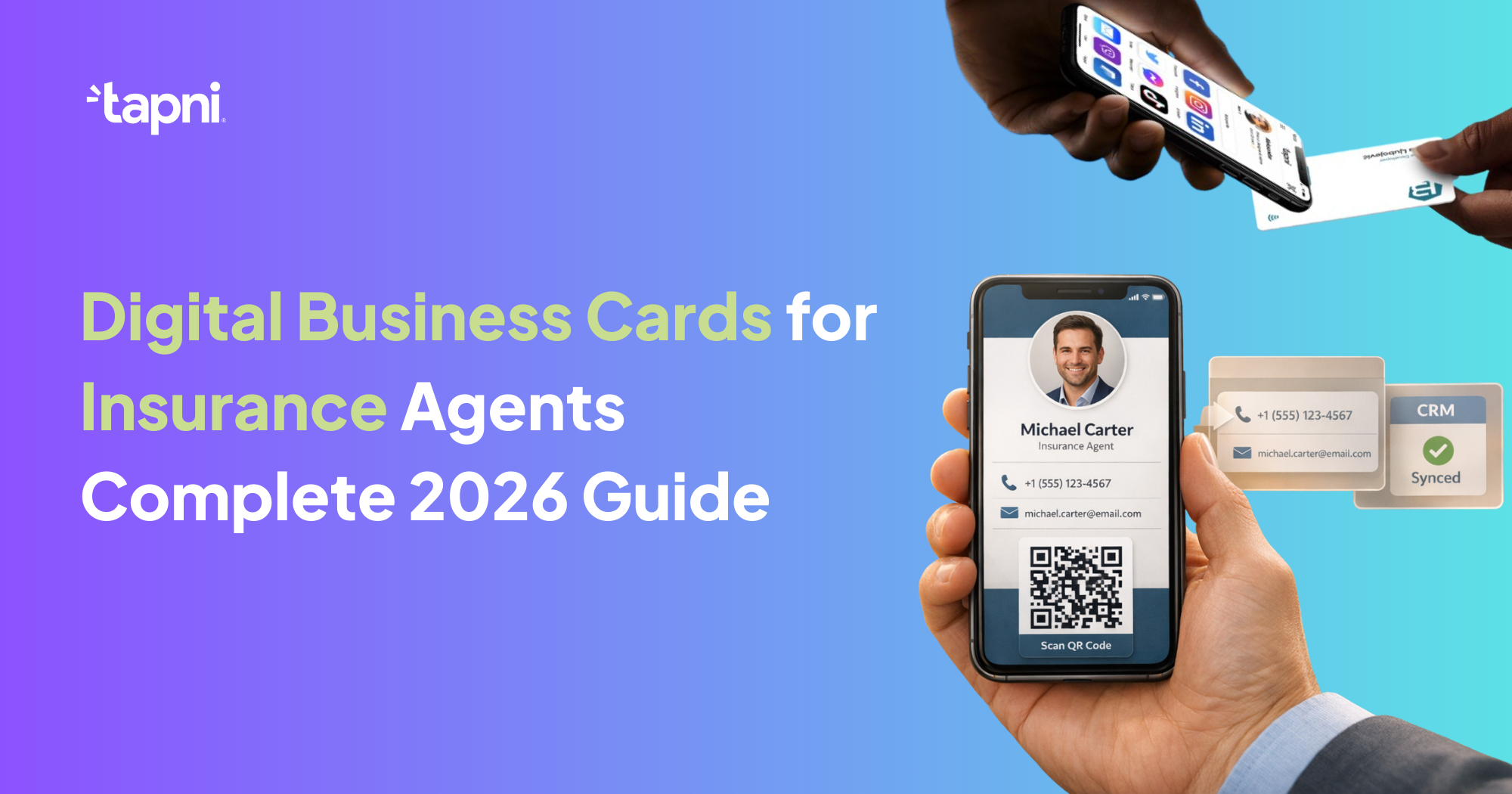 Digital Business Cards for Insurance Agents [Complete 2026 Guide]